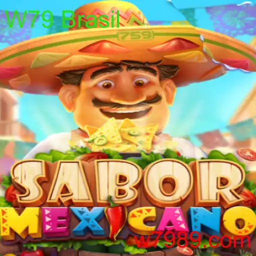 Descubra o Empolgante Jogo ‘SaborMexicano’ e a Palavra-chave ‘W79 Brasil’